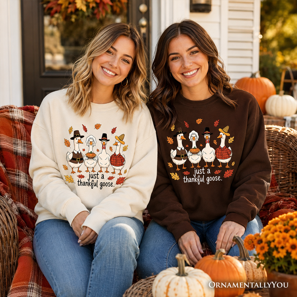 Thankful Goose Thanksgiving Sweatshirt