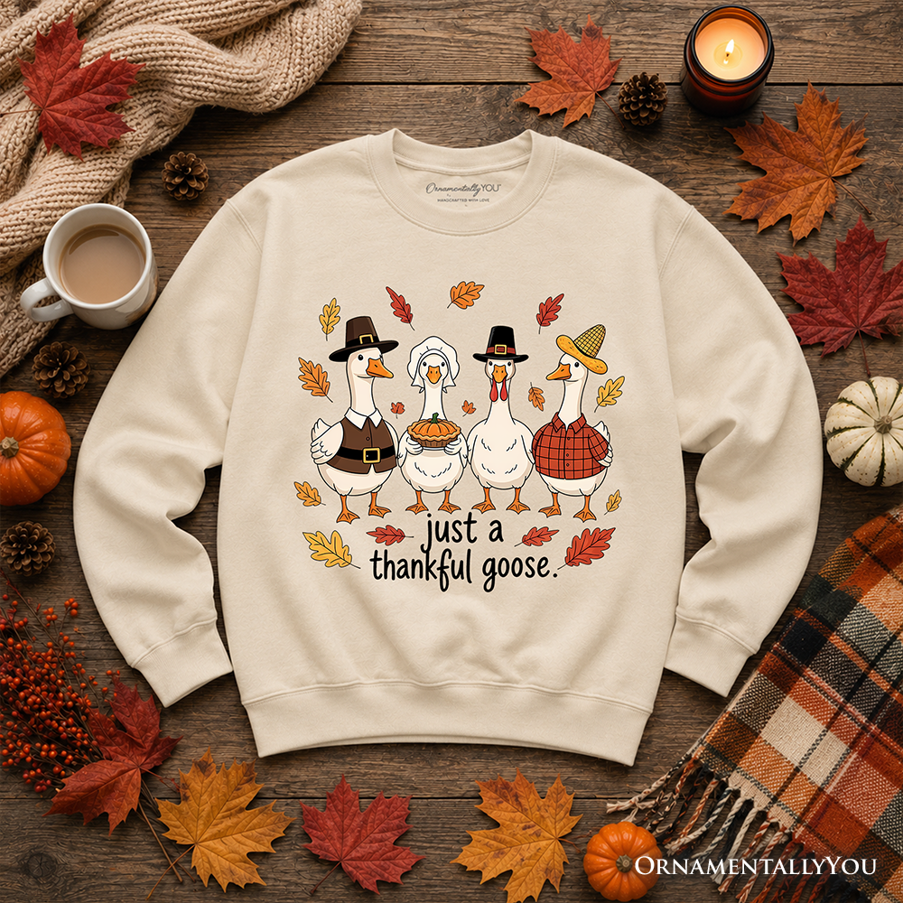 Thankful Goose Thanksgiving Sweatshirt